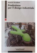 Antonio Armillotta - Produzione per il design industriale (2021)