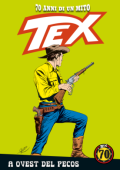 img Tex 70 Anni Di Un Mito 140 - A Ovest Del Pecos (Gds)(RCS-SBE 28-08-2020)