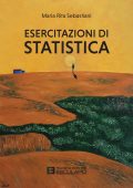 Maria Rita Sebastiani - Esercitazioni di Statistica (2022)