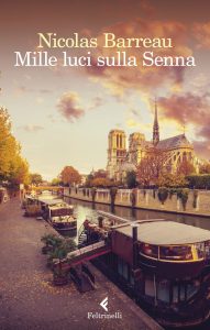 Nicolas Barreau – Mille luci sulla Senna (2022)