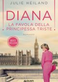 Julie Heiland - Diana. La favola della principessa triste (2022)