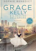 Sophie Benedict - Grace Kelly e il fascino dell'amore (2022)