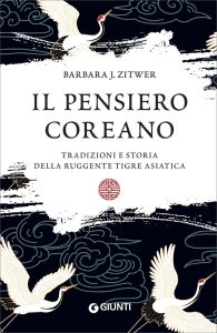 Barbara J. Zitwer – Il pensiero coreano (2022)