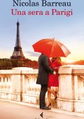 Nicolas Barreau - Una sera a Parigi (2013)