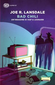 Joe R. Lansdale – Bad Chili (2020)