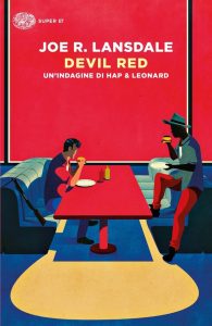 Joe R. Lansdale – Devil Red (2020)