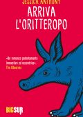 Jessica Anthony - Arriva l’oritteropo (2022)
