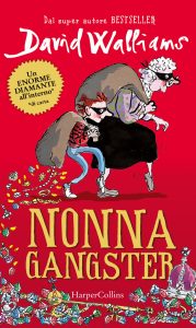 David Walliams – Nonna gangster (2022)