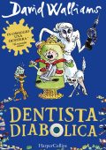 David Walliams - Dentista diabolica (2022)