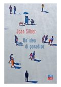 Joan Silber - Un'idea di paradiso (2022)