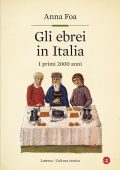 Anna Foa - Gli ebrei in Italia (2022)