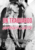 Kate Canterbary - I Fratelli Walsh Vol. 6. Un traguardo evanescente (2022)