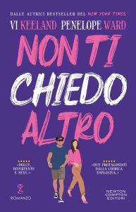 Vi Keeland, Penelope Ward – Non ti chiedo altro (2022)