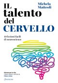Michela Matteoli - Il talento del cervello (2022)