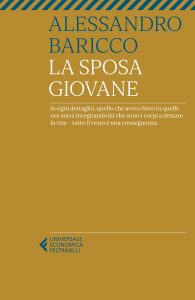 Alessandro Baricco – La Sposa giovane (2022)