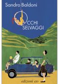 Sandro Baldoni - Occhi selvaggi (2022)