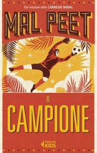Mal Peet – Il campione (2022)