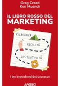 Greg Creed, Ken Muench - Il libro rosso del marketing (2022)