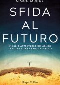 Simon Mundy - Sfida al futuro (2022)