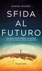 Simon Mundy – Sfida al futuro (2022)