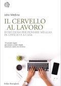 John Medina - Il cervello al lavoro (2022)