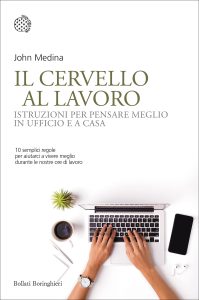 John Medina – Il cervello al lavoro (2022)