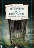 Ellis Peters - I due prigionieri (2022)