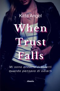 Kitta Angel – When Trust Falls (2022)