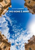 Stefania Scarnato - Il mio nome è Anna (2022)