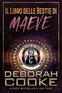 Deborah Cooke – Il Libro delle Bestie di Maeve (Il Destino dei Draghi Vol. 1) (2021)