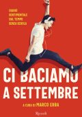 Marco Erba (a cura di) - Ci baciamo a settembre (2020)