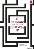 Steven Hall - Il demone di Maxwell (2022)