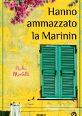 Nadia Morbelli - Hanno ammazzato la Marinin (2012)