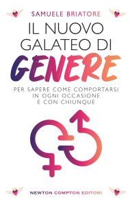 Samuele Briatore – Il nuovo galateo di genere (2022)