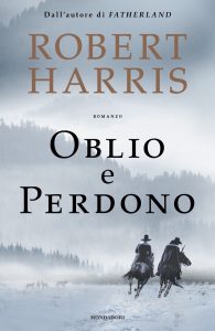 Robert Harris – Oblio e perdono (2022)