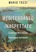 Mario Tozzi - Mediterraneo inaspettato (2022)