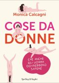 Monica Calcagni - Cose da donne (2022)