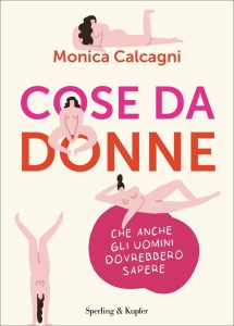 Monica Calcagni – Cose da donne (2022)