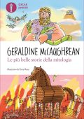 Geraldine Mccaughrean - Le piu' belle storie della mitologia (2022)