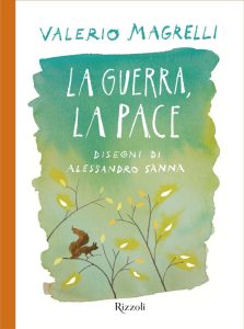 Valerio Magrelli – La guerra, la pace (2022)