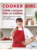 Cooker Girl - Come l'acqua per la farina (2022)