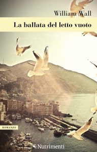 William Wall – La ballata del letto vuoto (2022)