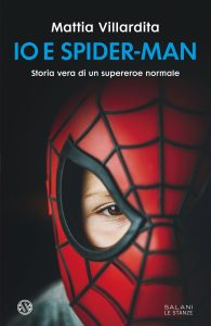 Mattia Villardita – Io e Spider-Man (2022)