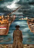 Laura Shepherd-Robinson - Mercanti di sangue (2022)