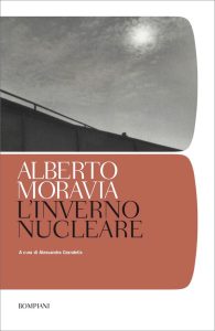 Alberto Moravia – L’inverno nucleare (2022)