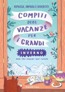 AA.VV. – Compiti delle vacanze per i grandi. Inverno (2022)