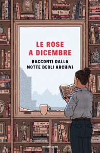 AA.VV. – Le rose a dicembre (2022)