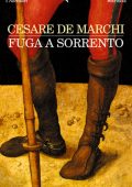 Cesare de Marchi - Fuga a Sorrento. Tre storie (2003)
