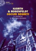 Michael Hjorth, Hans Rosenfeldt - Oscuri segreti (2011)