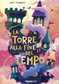 Amy Sparkes - La torre alla fine del tempo (2022)